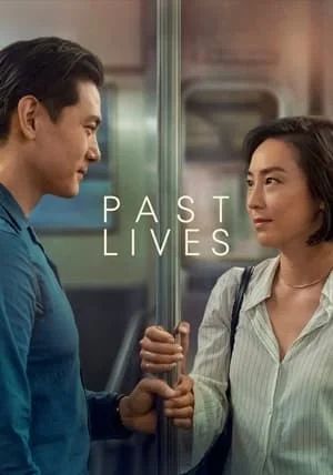 PAST LIVES                 ครั้งหนึ่ง ซึ่งคิดถึงตลอดไป                2023