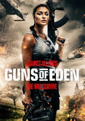 Guns of Eden                กัน ออฟ อีเดน ดูหนัง » ดูหนังฝรั่ง                2022