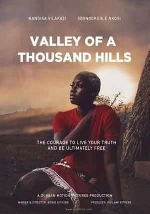 Valley of a Thousand Hills                                2022