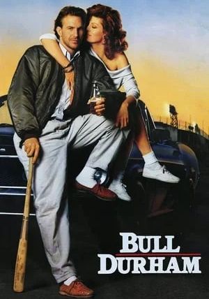 Bull Durham                ยอดคนสิงห์สนาม                1988