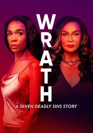 Wrath A Seven Deadly Sins Story                                2022
