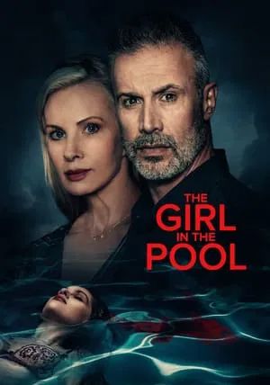 The Girl in the Pool                                2024