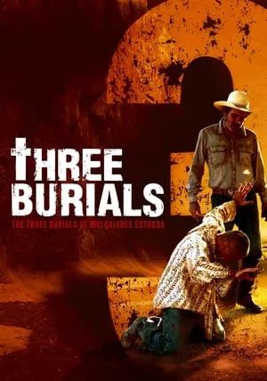 The Three Burials of Melquiades Estrada                พลิกปมฆ่า ผ่าคดีสังหาร                2005